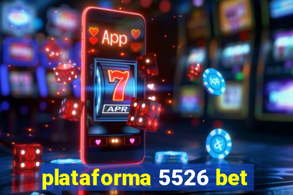 plataforma 5526 bet